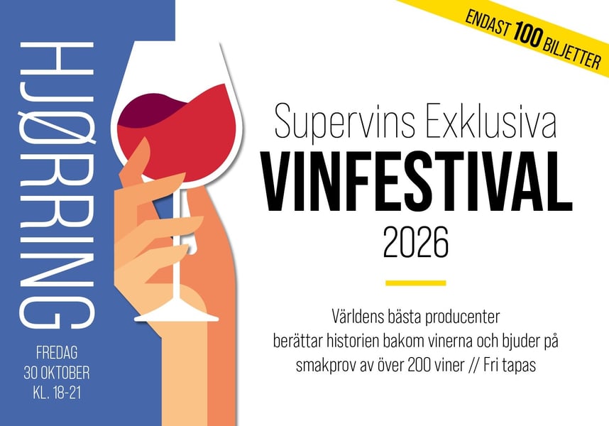 Supervins exklusiva vinfestival i Hjørring, Sverige – biljett